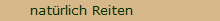 nat�rlich Reiten